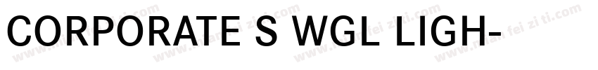 CORPORATE S WGL LIGH字体转换